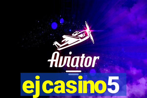 ejcasino5