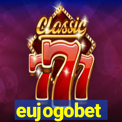 eujogobet