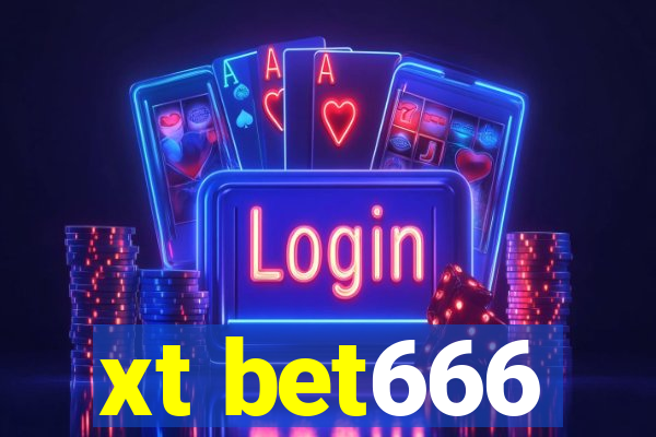 xt bet666