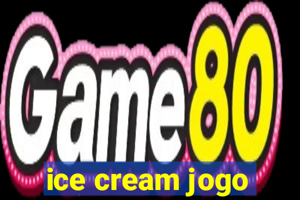 ice cream jogo