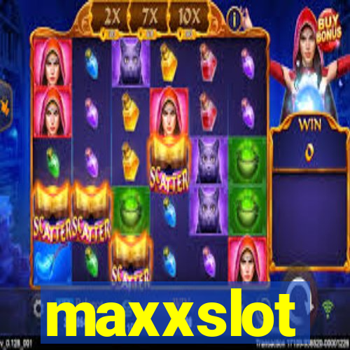 maxxslot