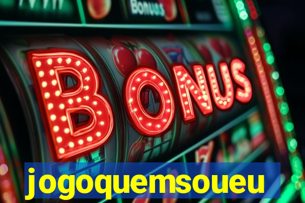 jogoquemsoueu