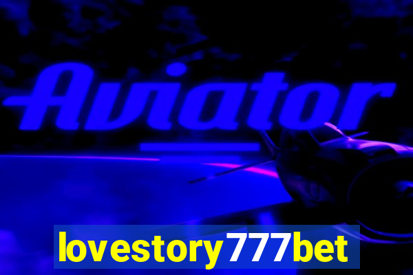 lovestory777bet