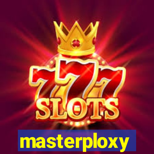 masterploxy