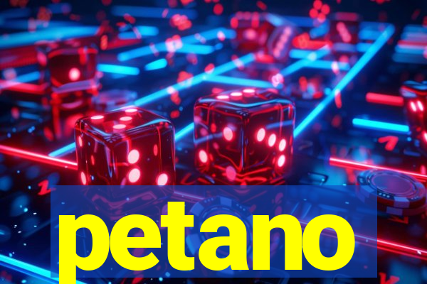 petano