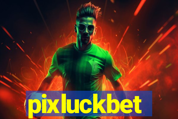 pixluckbet