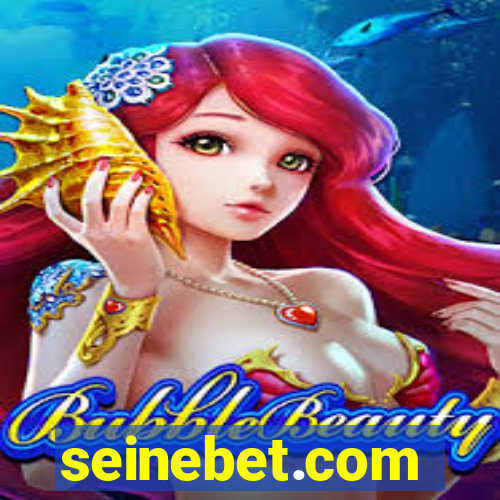 seinebet.com