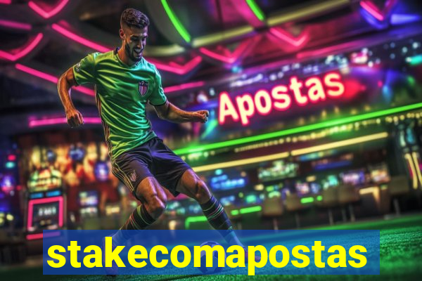 stakecomapostas